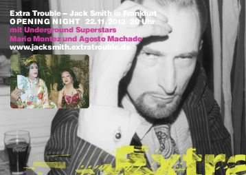 jack-smith-in-frankfurt-opening-night-22112012-extra-trouble